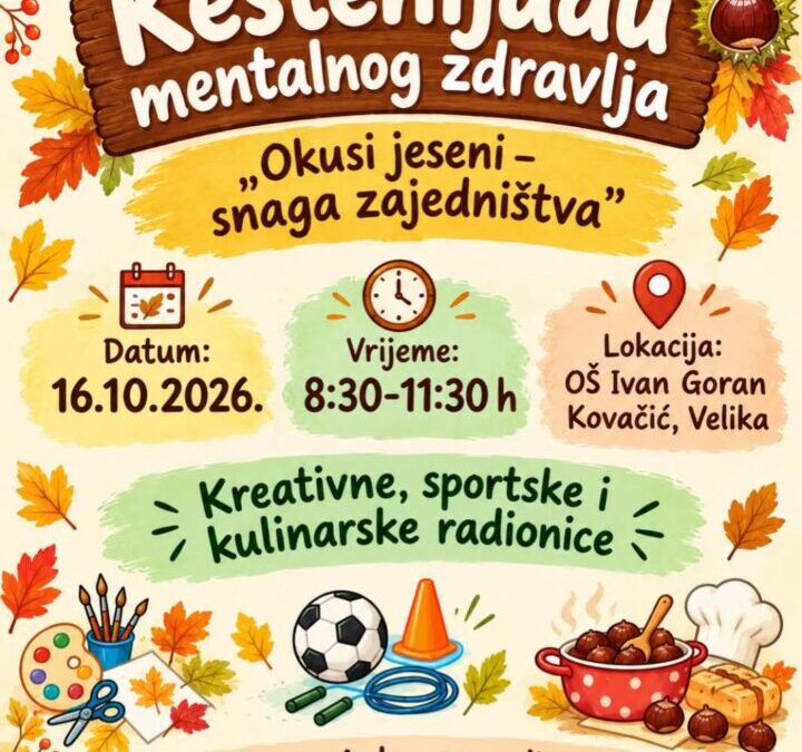 Kestenijada mentalnog zdravlja; “Okusi jeseni – snaga zajedništva”